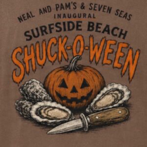 Neal and Pam's & Seven Seas Inaugural Surfside Beach Shuck-O-Ween flyer with a jack-o'-lantern, oysters and an oyster knife